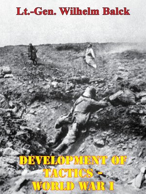 cover image of Development of Tactics--World War I [Illustrated Edition]